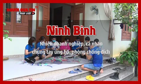 Ninh Bình: Nhiều doanh nghiệp, cá nhân chung tay ủng hộ, phòng chống dịch Covid-19