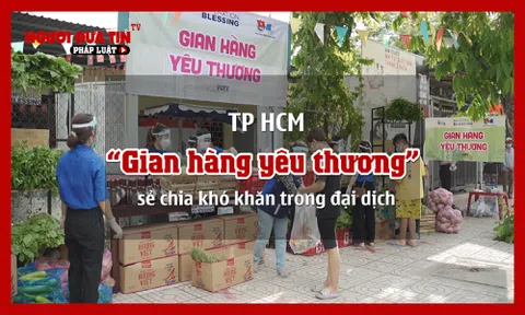 TP HCM: 'Gian hàng yêu thương' - sẻ chia khó khăn trong đại dịch