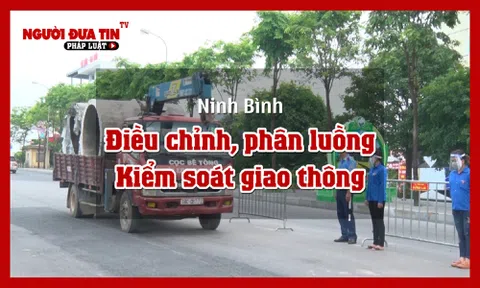Ninh Bình điều chỉnh phân luồng, đảm bảo giao thông tại các chốt kiểm soát dịch