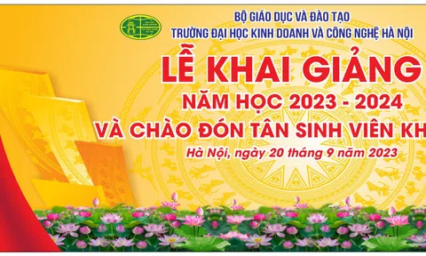 Trường Đại học Kinh doanh và Công nghệ Hà Nội hân hoan chào đón năm học mới