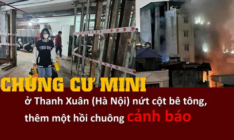 Thanh Xuân, Hà Nội: Trụ bê tông của một chung cư mini nứt toác, thêm một hồi chuông cảnh báo đến các nhà quản lý