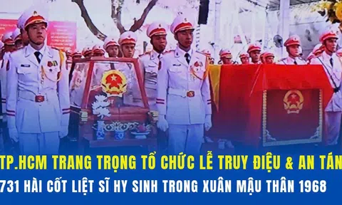 TP.HCM trang trọng tổ chức Lễ truy điệu và an táng 731 hài cốt liệt sĩ hy sinh trong Xuân Mậu Thân 1968