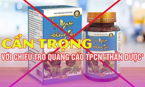 Cẩn trọng với chiêu trò quảng cáo thực phẩm chức năng 'thần dược'