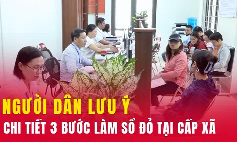 Chi tiết 3 bước làm sổ đỏ lần đầu tại cấp xã