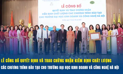 Trường Đại học Kinh doanh và Công nghệ Hà Nội đạt chuẩn kiểm định chất lượng giáo dục