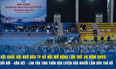 Hội khỏe Hội Nhà báo TP Hà Nội mở rộng lần thứ 30 năm 2025: Sôi nổi - Gắn kết - Lan tỏa tinh thần rèn luyện của người làm báo Thủ đô