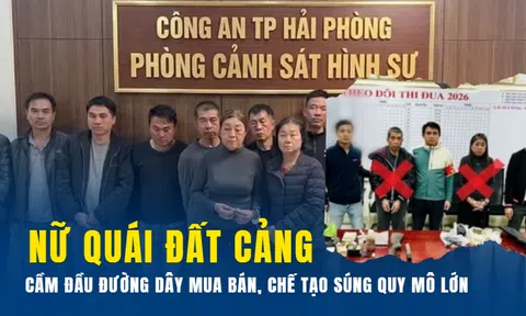 Câu chuyện bí mật đằng sau nữ quái đất cảng cầm đầu đường dây mua bán, chế tạo súng quy mô lớn
