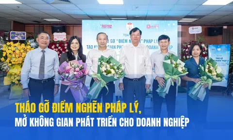 Tháo gỡ điểm nghẽn pháp lý, tạo không gian phát triển cho doanh nghiệp