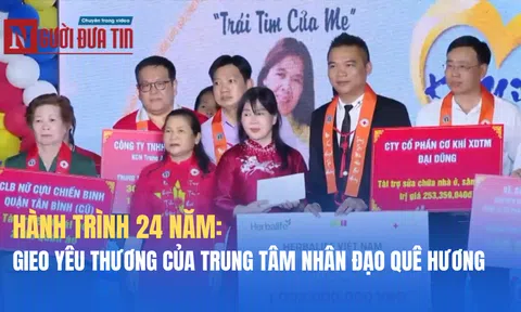 Hành trình 24 năm gieo yêu thương của Trung tâm Nhân đạo Quê Hương