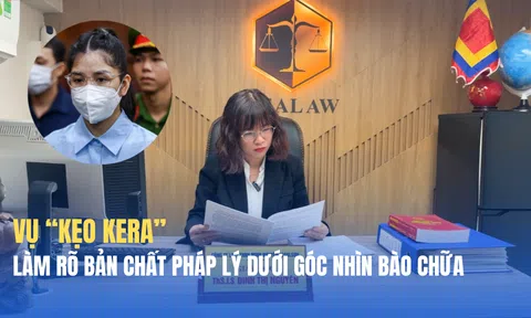 Làm rõ bản chất pháp lý vụ “Kẹo Kera” dưới góc nhìn luật gia