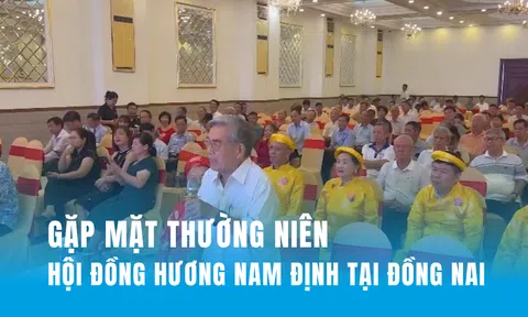 Gặp mặt thường niên Hội đồng hương Nam Định tại Đồng Nai: 25 năm gắn kết những người con xa quê