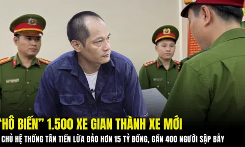 'Hô biến' 1.500 xe 'gian' thành xe mới: Chủ hệ thống Tân Tiến lừa đảo hơn 15 tỷ đồng, gần 400 người sập bẫy