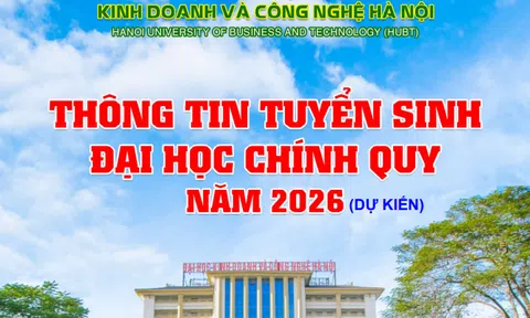 Trường Đại học Kinh doanh và Công nghệ Hà Nội công bố tuyển sinh đại học chính quy khóa 31 năm học 2026 – 2027