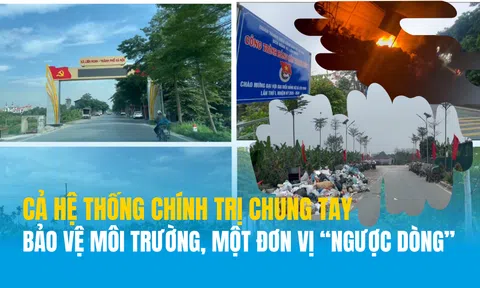 Xã Liên Minh (Hà Nội): Cả hệ thống chính trị chung tay bảo vệ môi trường, một đơn vị “ngược dòng”