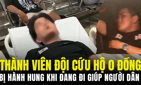 Thành viên đội cứu hộ 0 đồng bị hành hung khi đang đi giúp người dân