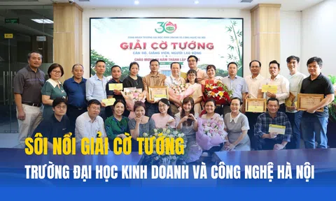 Sôi nổi Giải cờ tướng Trường Đại học Kinh doanh và Công nghệ Hà Nội