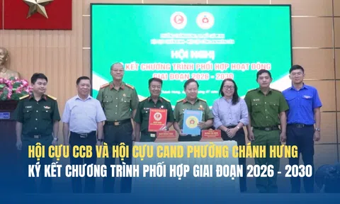 Hội Cựu chiến binh và Hội Cựu Công an nhân dân phường Chánh Hưng ký kết chương trình phối hợp giai đoạn 2026 – 2030