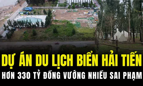 Thanh tra chỉ ra loạt sai phạm tại dự án du lịch biển Hải Tiến hơn 330 tỷ đồng