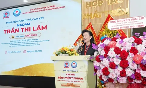 Ra mắt Chi hội Bệnh viện Tư nhân phía Nam, thúc đẩy liên kết và nâng cao chất lượng y tế