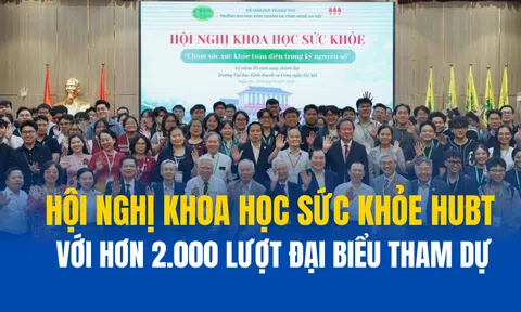 2.000 lượt đại biểu tham dự Hội nghị khoa học sức khỏe HUBT 2026