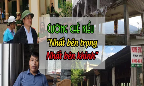 Vụ cưỡng chế ở Mai Châu, Hoà Bình: “Nhất bên trọng, nhất bên khinh”