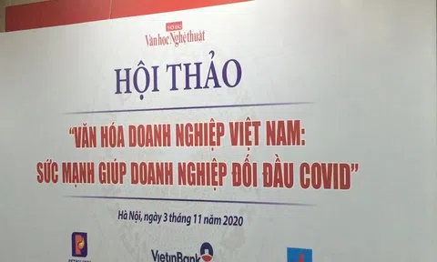 Văn hóa doanh nghiệp Việt Nam: Sức mạnh giúp doanh nghiệp đối đầu COVID -19