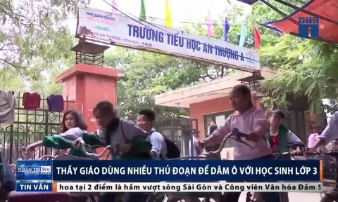 Làng quê chấn động vụ thầy giáo dâm ô với hơn 9 học sinh gái lớp 3