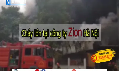 Long Biên, Hà Nội: Cháy lớn tại Công ty Zion