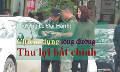 (Bài 3) "Bệnh hình thức" trong công tác đảm bảo văn minh đô thị: Chiếm dụng lòng đường, thu lợi bất chính