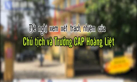 Khu đô thị kiểu mẫu có nhiều "đầu gấu": (Tập 4) Đề nghị xem xét trách nhiệm của Chủ tịch và Trưởng CAP Hoàng Liệt