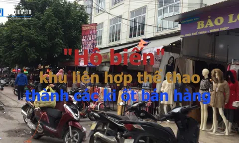 (Bài 4) Ninh Hiệp, Hà Nội: Khu liên hợp thể thao “biến tướng” thành chợ