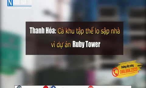 Thanh Hóa: Cả khu tập thể lo sập nhà vì dự án Ruby Tower