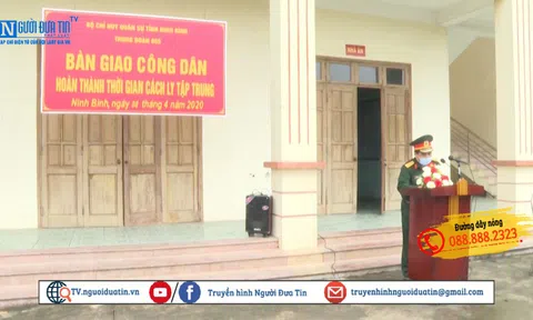 Ninh Bình bàn giao 1033 công dân hoàn thành thời gian cách ly y tế