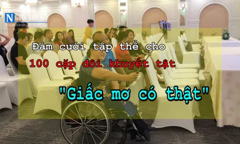 100 cặp đôi khuyết tật sắp tổ chức đám cưới tập thể ở Hà Nội