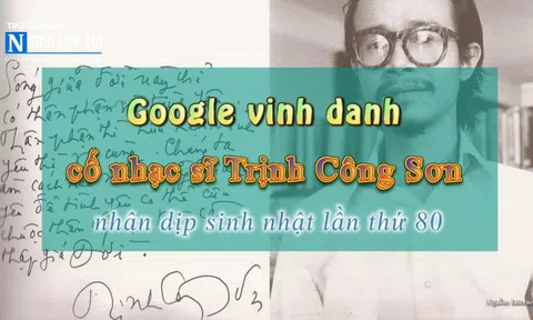 Google vinh danh cố nhạc sĩ Trịnh Công Sơn trên trang chủ nhân dịp sinh nhật