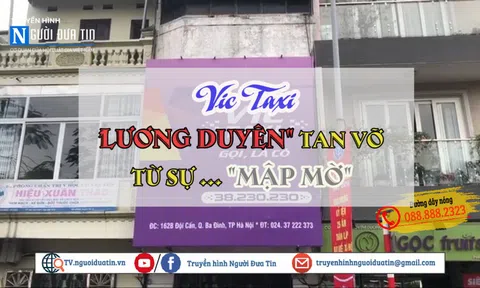 Lùng bùng ở hãng Vic Taxi: “Lương duyên” tan vỡ từ sự … “mập mờ”