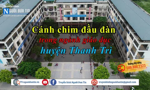 Cánh chim đầu đàn trong ngành giáo dục huyện Thanh Trì