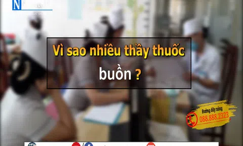 Hà Giang: Vì sao nhiều thầy thuốc buồn?